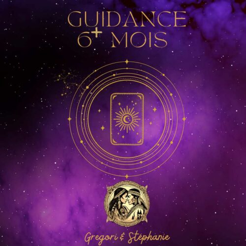 Guidance 6 Mois & Plus