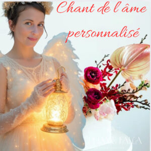 Chant de l'âme personnalisé
