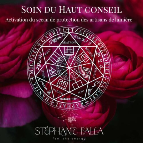 Le soin du haut Conseil / Sceau des 7 archanges