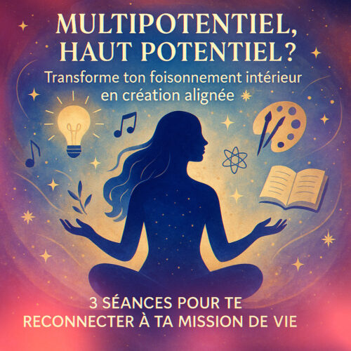 COACHING HAUT POTENTIEL & MISSION DE VIE